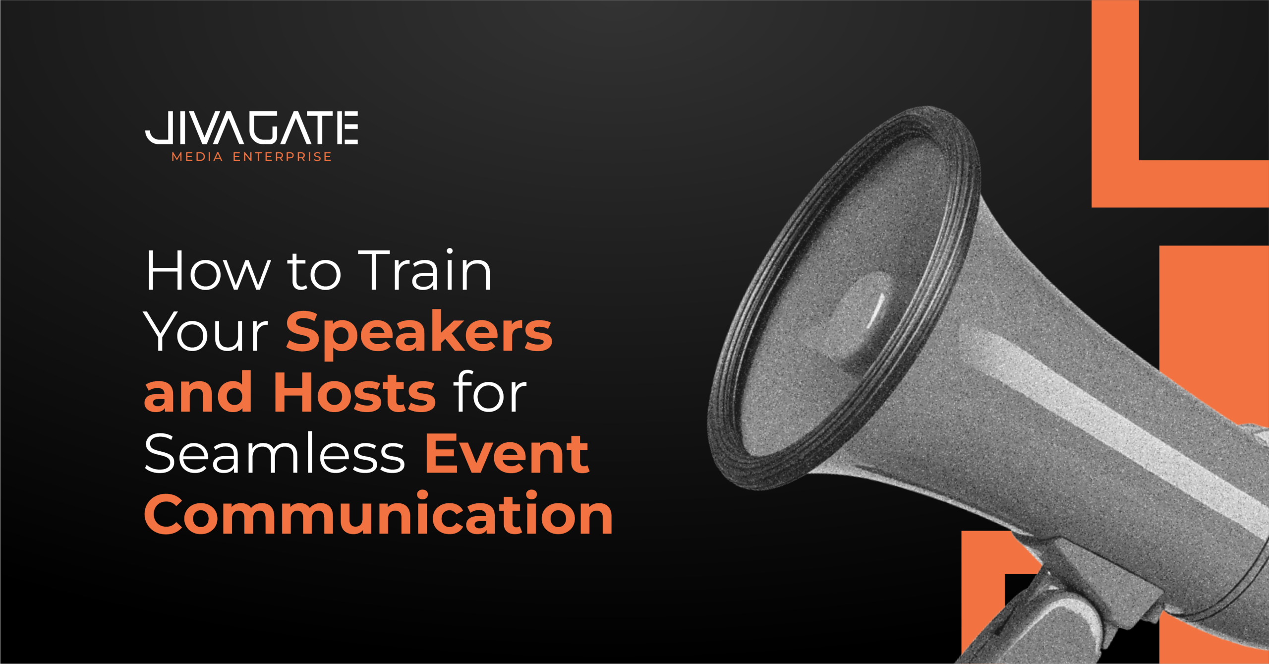 How to Train Your Speakers and Hosts for Seamless Event Communication